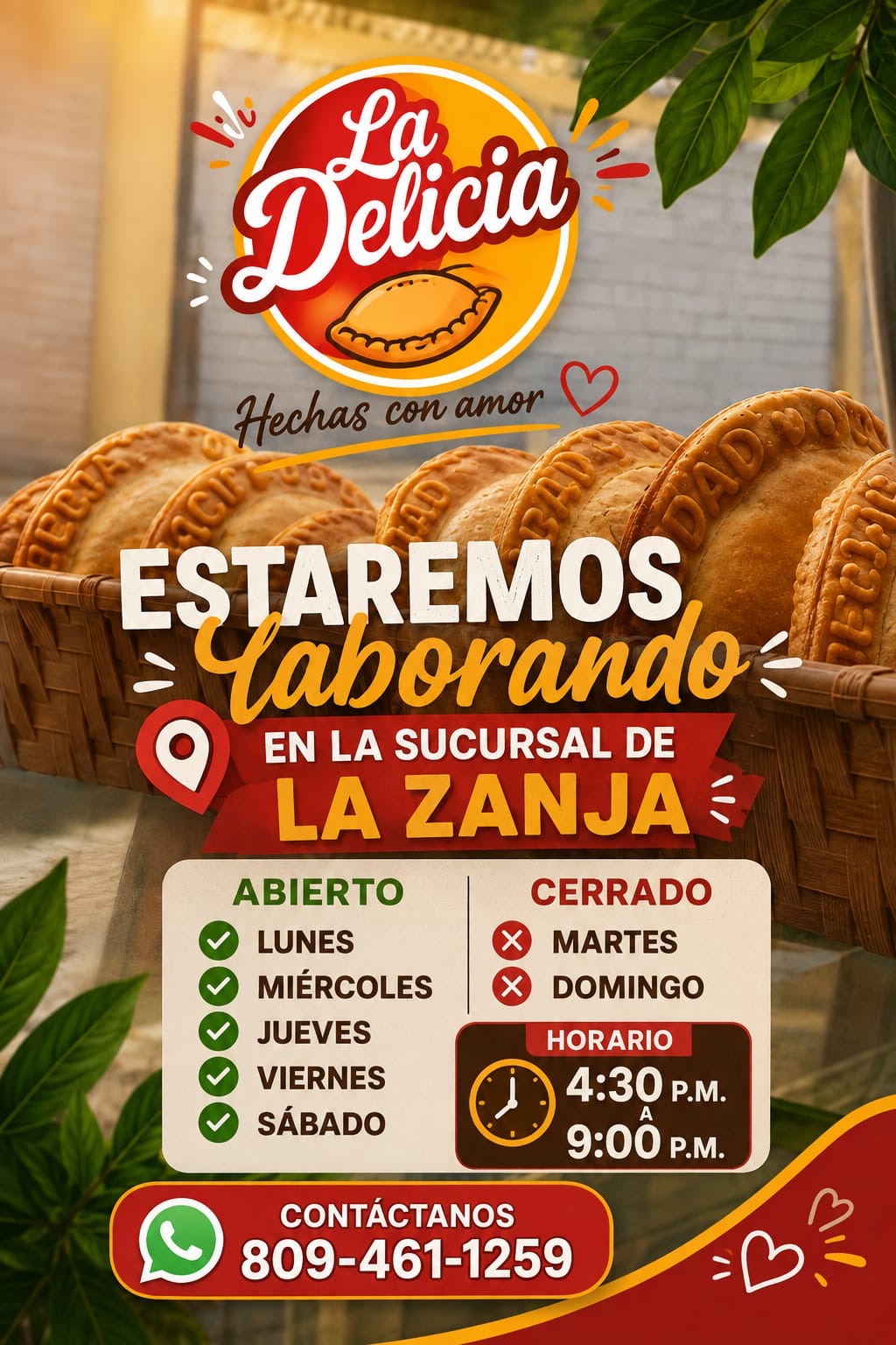 Horario de La Delicia en la sucursal de La Zanja